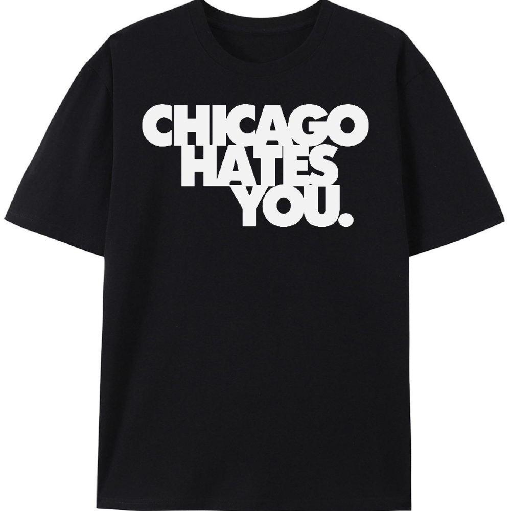 Street Fashion Chicago - Chief Keef Chicago Hate You 티셔츠